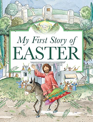 Stock image for My First Story of Easter (My First Story Series) for sale by WorldofBooks