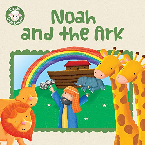 Stock image for Noah and the Ark (Candle Little Lambs) for sale by WorldofBooks