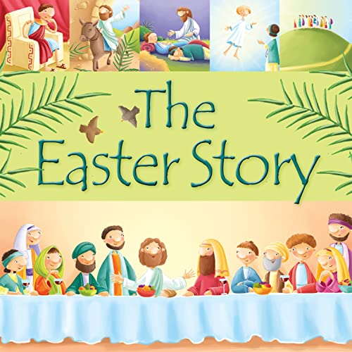 Imagen de archivo de The Easter Story (99 Stories from the Bible) a la venta por Wonder Book