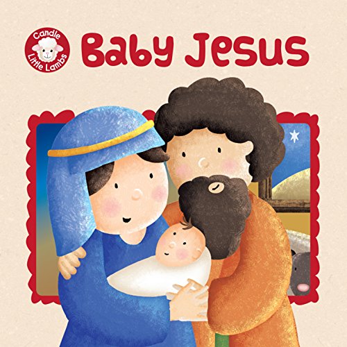 9781781281888: Baby Jesus (Candle Little Lambs)