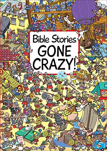 Beispielbild fr Bible Stories Gone Crazy! zum Verkauf von SecondSale