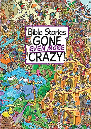 Beispielbild fr Bible Stories Gone Even More Crazy! zum Verkauf von ThriftBooks-Dallas