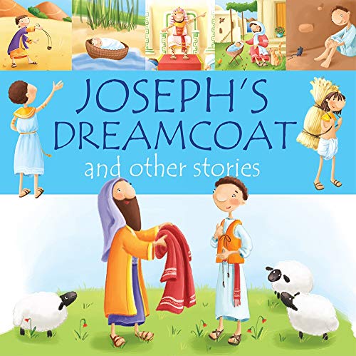 Beispielbild fr Joseph's Dreamcoat and other stories 99 Stories from the Bible zum Verkauf von PBShop.store UK