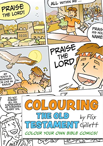 Beispielbild fr Colouring The Old Testament: Colour Your Own Bible Comics! (Colouring Bible Comics) zum Verkauf von HPB-Ruby