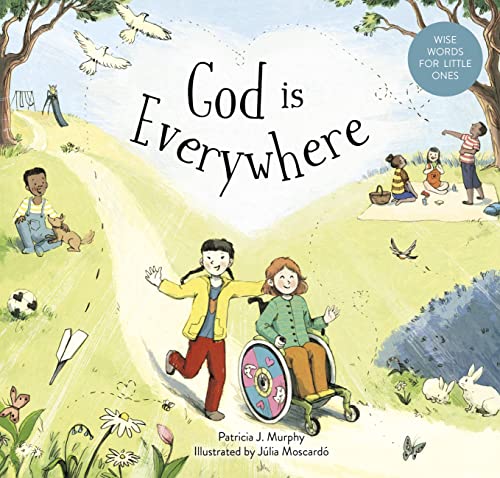 9781781284155: God is Everywhere: Wise Words for Little Ones
