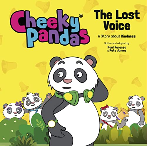 Beispielbild fr Cheeky Pandas: The Lost Voice: A Story about Kindness zum Verkauf von GF Books, Inc.