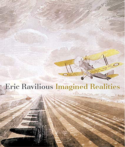 9781781300015: Eric Ravilious: Imagined Realities