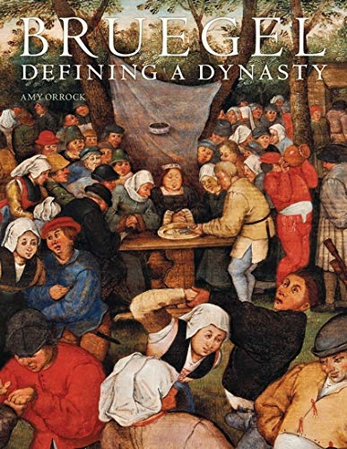 Beispielbild fr Bruegel: Defining a Dynasty zum Verkauf von WorldofBooks