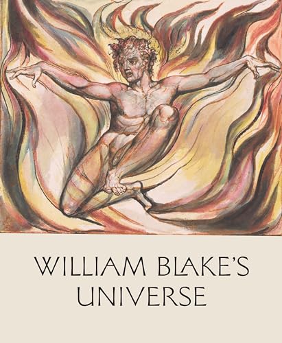 Beispielbild fr William Blake's Universe zum Verkauf von Blackwell's