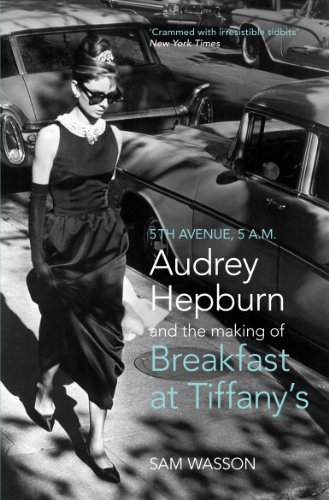 9781781310809: Fifth Avenue, 5 A.M.: Audrey Hepburn in Breakfast at Tiffany's