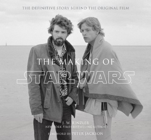 Stock image for The Making of Star Wars: The Definitive Story Behind the Original Film for sale by Monster Bookshop