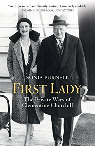 Imagen de archivo de First Lady: The Life and Wars of Clementine Churchill a la venta por ThriftBooks-Atlanta