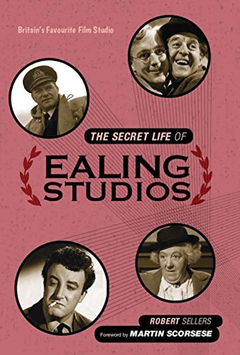 Beispielbild fr The Secret Life of Ealing Studios: Britain's favourite film studio zum Verkauf von AwesomeBooks