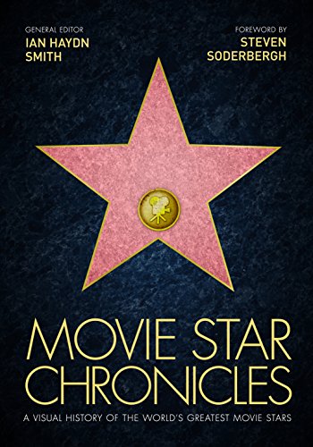Stock image for Movie Star Chronicles: A Visual History of the World's Greatest 320 Movie Stars for sale by AwesomeBooks