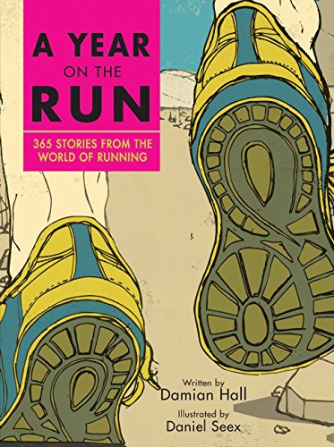 Stock image for A Year on the Run: 365 stories from the world of running for sale by SecondSale