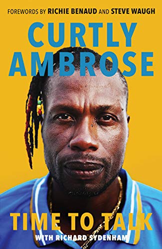 Stock image for Sir Curtly Ambrose: Time to Talk for sale by GF Books, Inc.