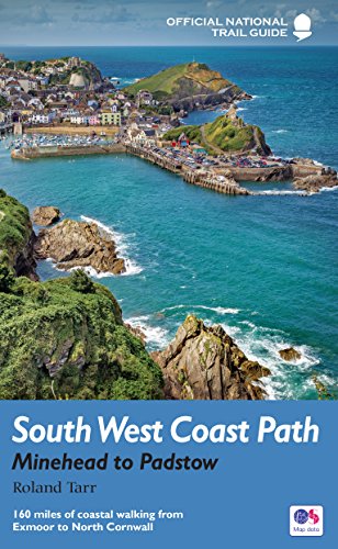 Beispielbild fr South West Coast Path: Minehead to Padstow: National Trail Guide (National Trail Guides) zum Verkauf von WorldofBooks
