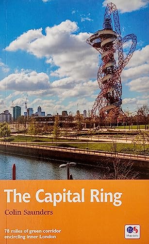 Beispielbild fr Capital Ring: Recreational Path Guide: 78 miles of green corridor encircling inner London (Trail Guides) zum Verkauf von WorldofBooks