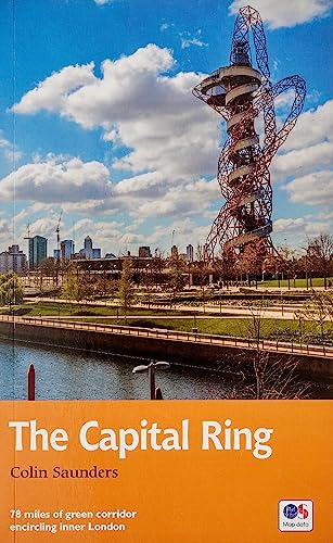 Imagen de archivo de Capital Ring: Recreational Path Guide: 78 miles of green corridor encircling inner London (Trail Guides) a la venta por WorldofBooks