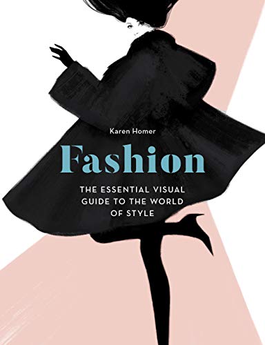 Beispielbild fr Fashion: The Essential Visual Guide to the World of Style zum Verkauf von WorldofBooks