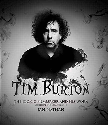 Imagen de archivo de Tim Burton: The iconic filmmaker and his work a la venta por BooksRun