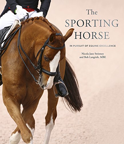 Stock image for The Sporting Horse: In pursuit of equine excellence for sale by WorldofBooks