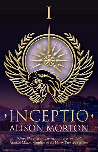 9781781320624: Inceptio: Volume 1 (The Roma Nova Series)