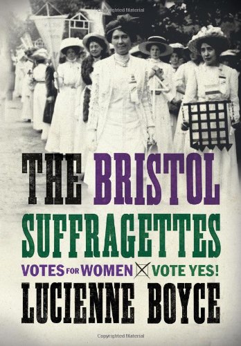 Stock image for The Bristol Suffragettes (a first printing) for sale by S.Carter