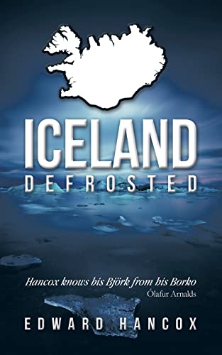 Beispielbild fr Iceland, Defrosted zum Verkauf von Open Books