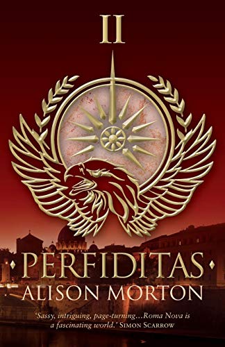 Stock image for Perfiditas: Volume 2 (The Roma Nova Series) for sale by Goldstone Books