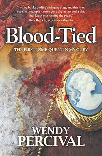 Stock image for Blood-Tied: 1 (Esme Quentin Mystery) for sale by WorldofBooks