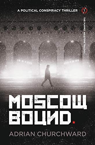 Stock image for Moscow Bound for sale by Better World Books