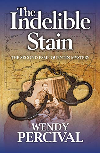 Beispielbild fr The Indelible Stain: 2 (Esme Quentin Mystery) zum Verkauf von WorldofBooks