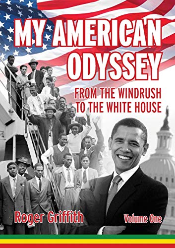 Imagen de archivo de My American Odyssey: From the Windrush to the White House a la venta por WorldofBooks