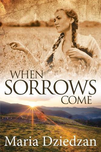 Stock image for When Sorrows Come for sale by WorldofBooks