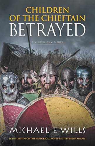 Stock image for Children of the Chieftain: Betrayed: 1 for sale by WorldofBooks