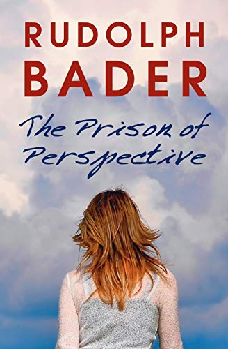 9781781326039: The Prison of Perspective