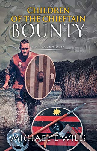 Beispielbild fr Children of the Chieftain: Bounty (3) zum Verkauf von WorldofBooks