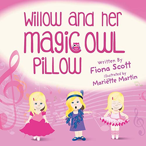 Imagen de archivo de Willow and Her Magic Owl Pillow a la venta por Chiron Media