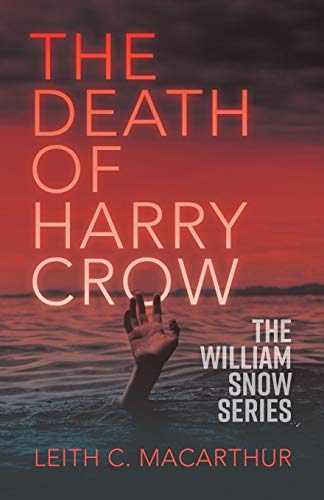 Stock image for The Death of Harry Crow for sale by ThriftBooks-Dallas