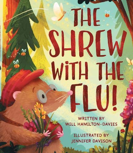 Imagen de archivo de The Shrew with the Flu a la venta por WorldofBooks