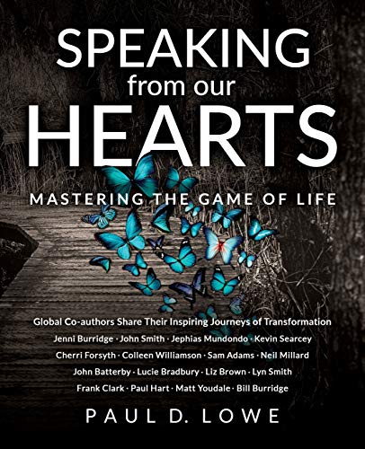 9781781332818: Speaking from our Hearts: Mastering the game of life