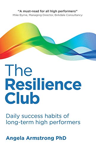 Stock image for Resilience Club: Daily success habits of long-term high performers for sale by AwesomeBooks