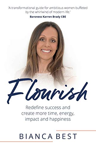 Beispielbild fr Flourish: Redefine success and create more time, energy, impact and happiness zum Verkauf von WorldofBooks