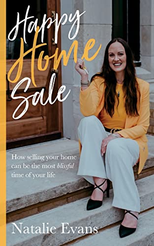 Beispielbild fr Happy Home Sale: How selling your home can be the most blissful time of your life zum Verkauf von WorldofBooks