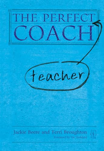 Beispielbild fr The Perfect (Teacher) Coach zum Verkauf von Better World Books