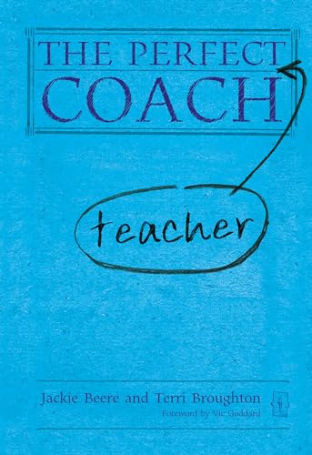 Stock image for The Perfect (Teacher) Coach for sale by Better World Books