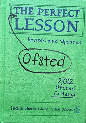 Beispielbild fr The Perfect (Ofsted) Lesson - revised and updated zum Verkauf von WeBuyBooks