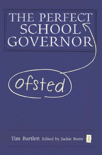 9781781350904: The Perfect Ofsted School Governor
