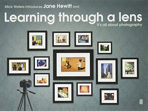 Beispielbild fr Mick Waters introduces: Learning Through A Lens- It's All About Photography (Mick Waters Introduces Series) zum Verkauf von WorldofBooks